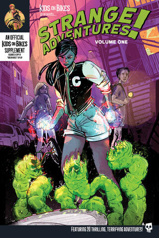 Kids On Bikes: Strange Adventures Vol. 1 Kids On Bikes: Strange Adventures Vol. 1