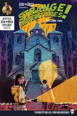 Kids On Bikes: Strange Adventures Vol. 2 Kids On Bikes: Strange Adventures Vol. 2