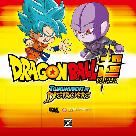 Dragon Ball Super: Tournament of Destroyers H Dragon Ball Super: Tournament of Destroyers H