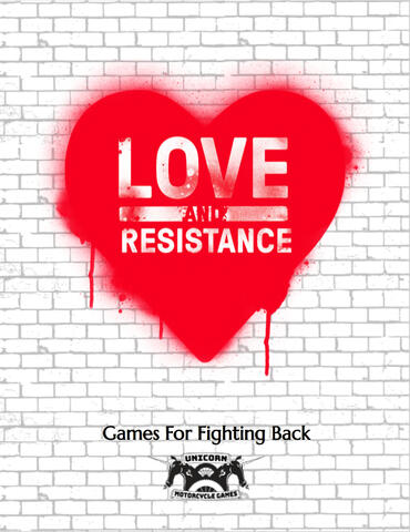 Love &amp; Resistance